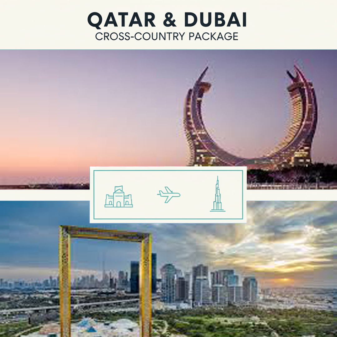 Qatar dubai cross country package pinnacle tourism